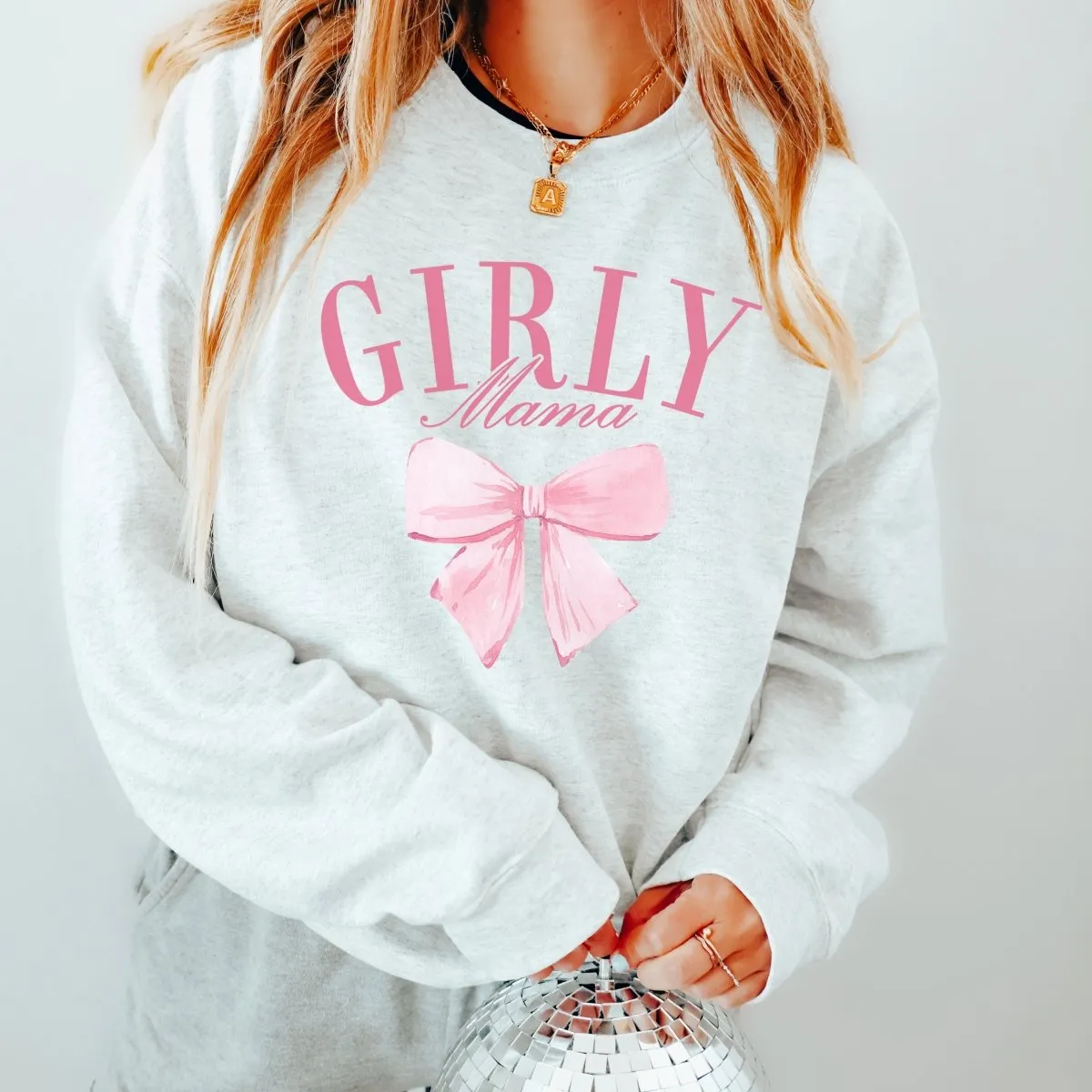 Girly Mama Crew Sweatshirt