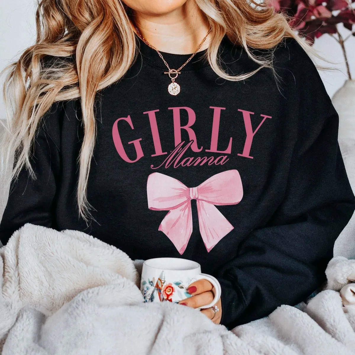 Girly Mama Crew Sweatshirt
